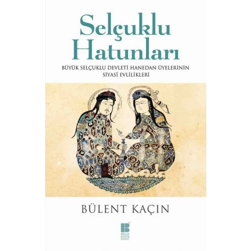 Selçuklu Hatunları