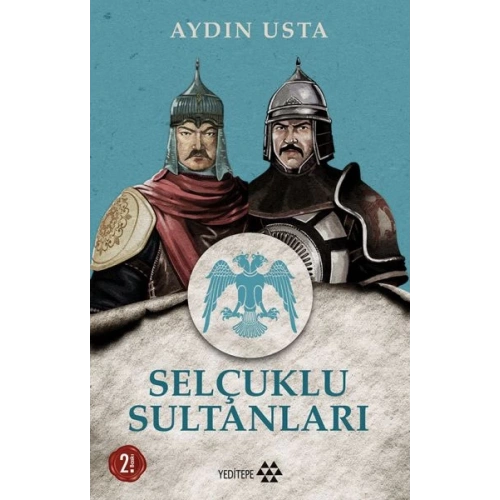 Selçuklu Sultanları