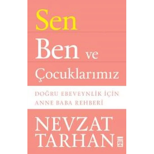 Sen Ben ve Çocuklarımız