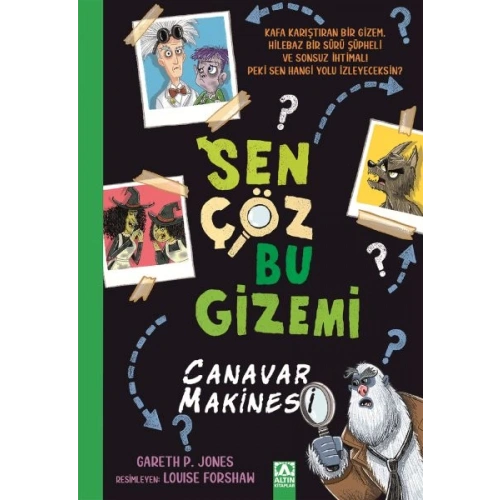 Sen Çöz Bu Gizemi - Canavar Makinesi