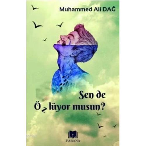 Sen de Özlüyor Musun?