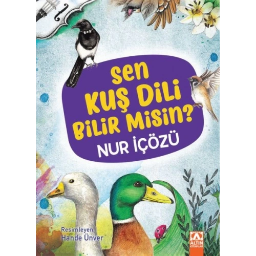 Sen Kuş Dili Bilir Misin? (Ciltli)