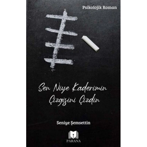 Sen Niye Kaderimin Çizgisini Çizdin