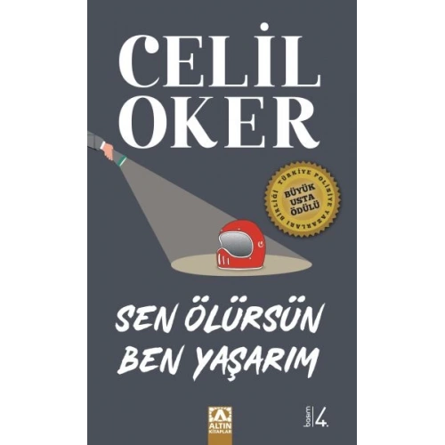 Sen Ölürsün Ben Yaşarım