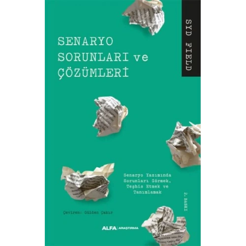 Senaryo Sorunları ve Çözümleri