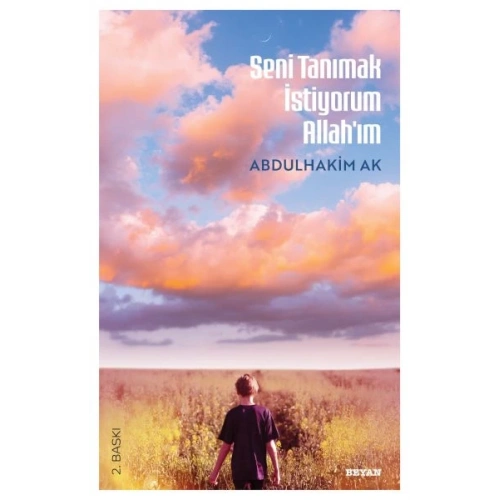 Seni Tanımak İstiyorum Allahım