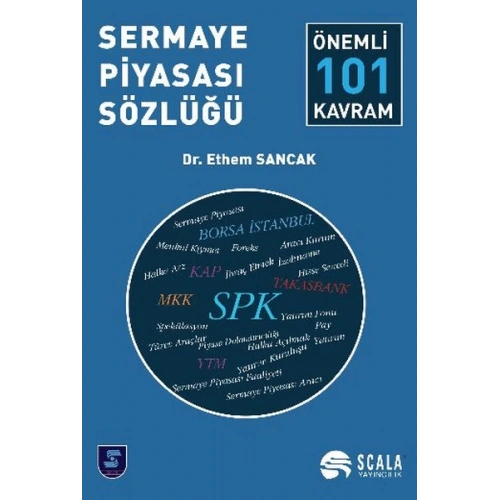 Sermaye Piyasası Sözlüğü  Önemli 101 Kavram
