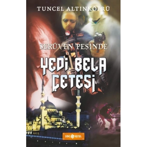 Serüven Peşinde 07 - Yedi Bela Çetesi