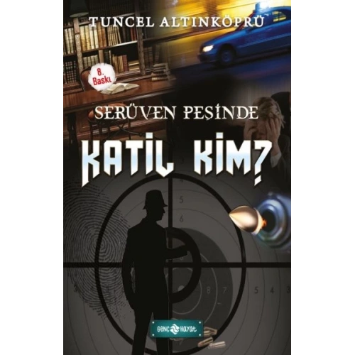 Serüven Peşinde 10 - Katil Kim?