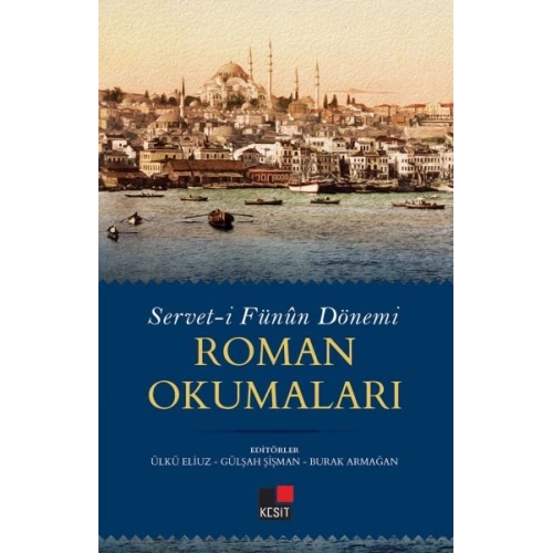Serveti Fünun Dönemi Roman Okumaları