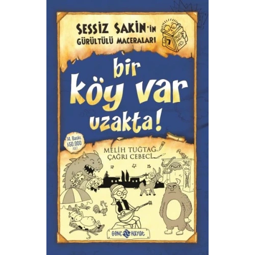 Sessiz Sakin’in Gürültülü Maceraları 7 - Bir Köy Var Uzakta!