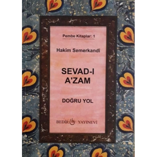 Sevad-ı Azam - Doğru Yol