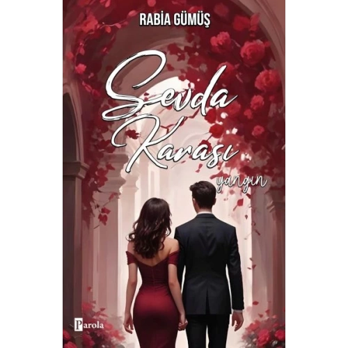 Sevda Karası – Yangın