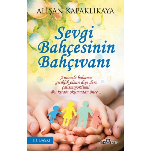 Sevgi Bahçesinin Bahçıvanı