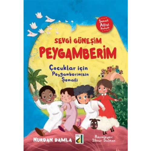 Sevgi Güneşim Peygamberim