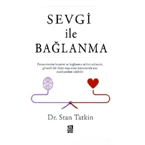 Sevgi İle Bağlanma