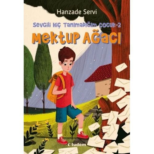 Sevgili Hiç Tanımadığım Çocuk 2 - Mektup Ağacı