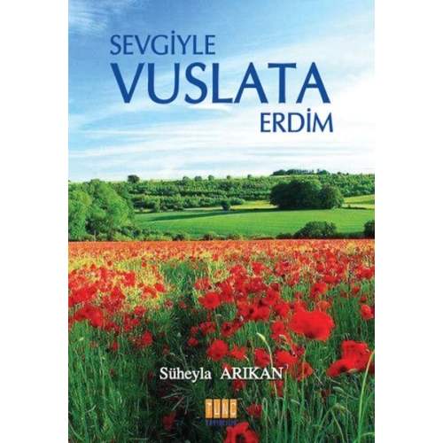 Sevgiyle Vuslata Erdim