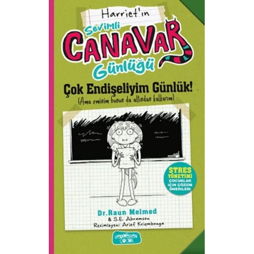 Sevimli Canavar Günlüğü Çok Endişeliyim Günlük