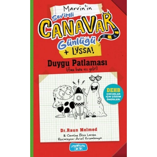 Sevimli Canavar Günlüğü Duygu Patlaması