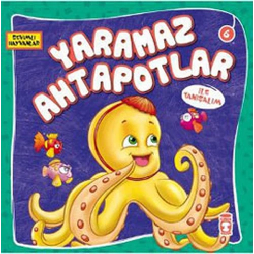 Sevimli Hayvanlar - Yaramaz Ahtapotlar