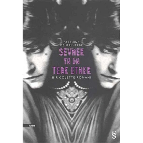 Sevmek Ya Da Terk Etmek Delphine De Malherbe