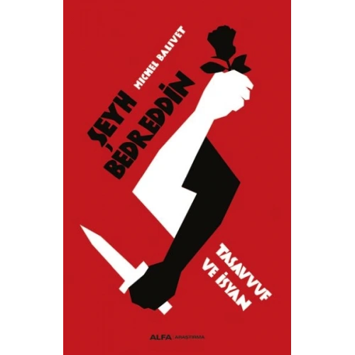 Şeyh Bedreddin Tasavvuf ve İsyan