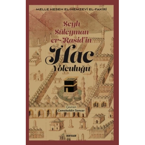 Şeyh Süleyman er-Raşidin Hac Yolculuğu