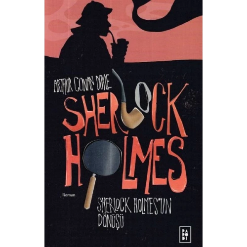 Sherlock Holmes 3- Sherlock Holmesun Dönüşü