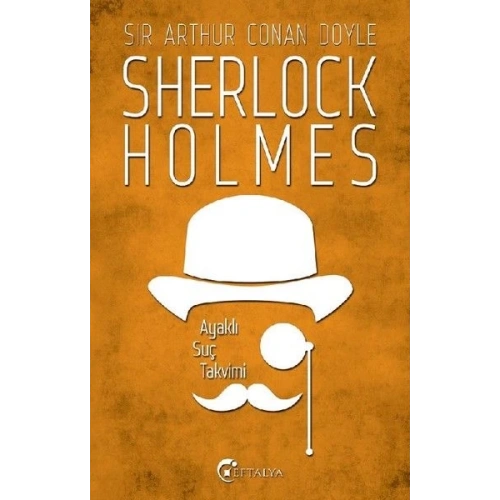 Sherlock Holmes - Ayaklı Suç Takvimi