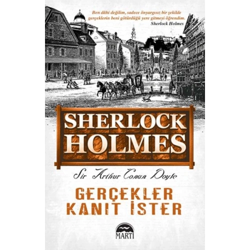 Sherlock Holmes - Gerçekler Kanıt İster