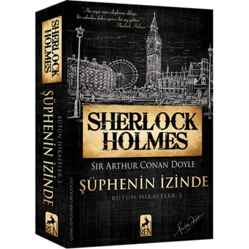 Sherlock Holmes Şüphenin İzinde - Bütün Hikayeler 3