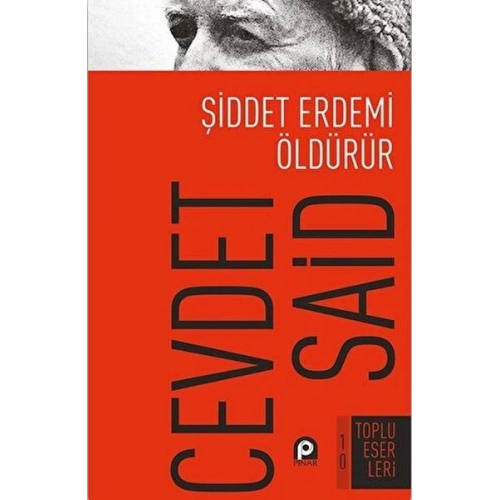Şiddet Erdemi Öldürür