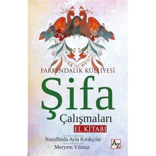 Şifa Çalışmaları El Kitabı
