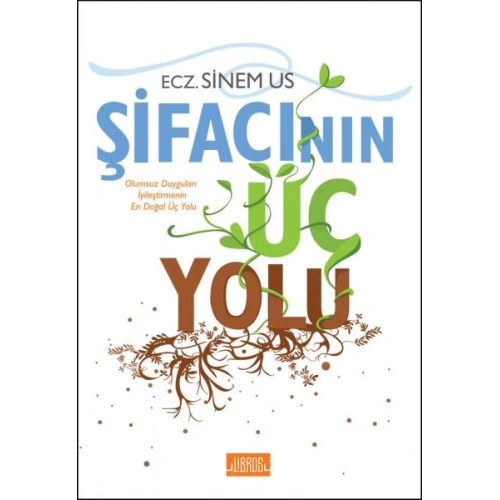 Şifacının Üç Yolu