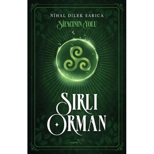 Şifacının Yolu-Sırlı Orman