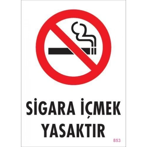 Sigara İçmek Yasaktır Uyarı Levhası 25x35 KOD:853