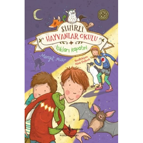 Sihirli Hayvanlar Okulu – Işıkları Kapatın!