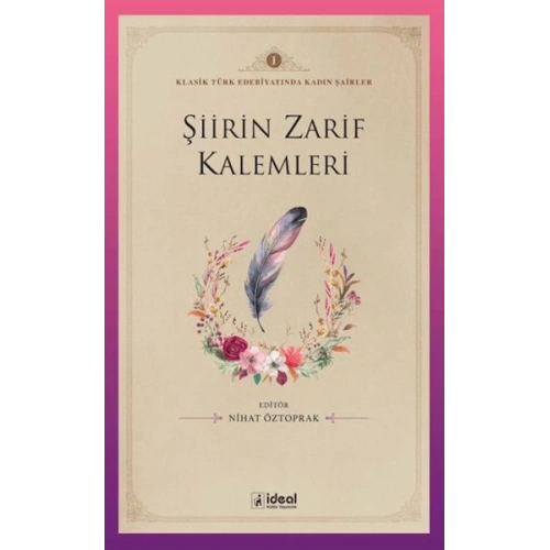 Şiirin Zarif Kalemleri