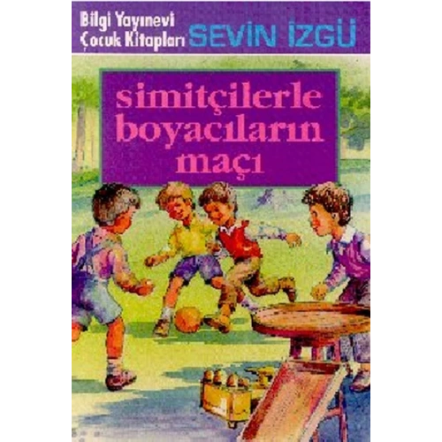 Simitçilerle Boyacıların Maçı
