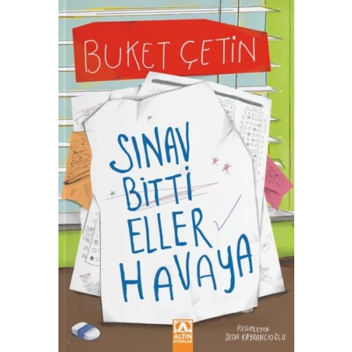 Sınav Bitti Eller Havaya
