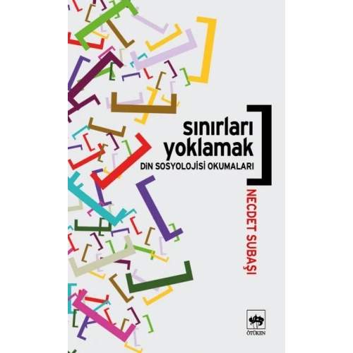Sınırları Yoklamak / Din Sosyolojisi Okumaları