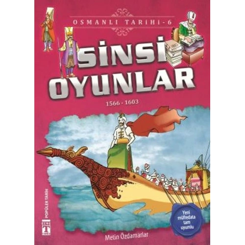 Sinsi Oyunlar - Osmanlı Tarihi 6