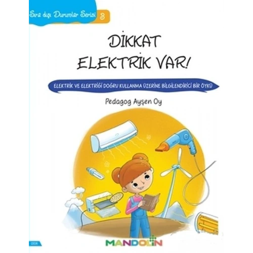 Sıra Dışı Durumlar Serisi 3 - Dikkat Elektrik Var!