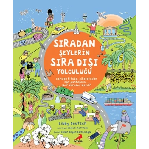 Sıradan Şeylerin Sıra Dışı Yolculuğu