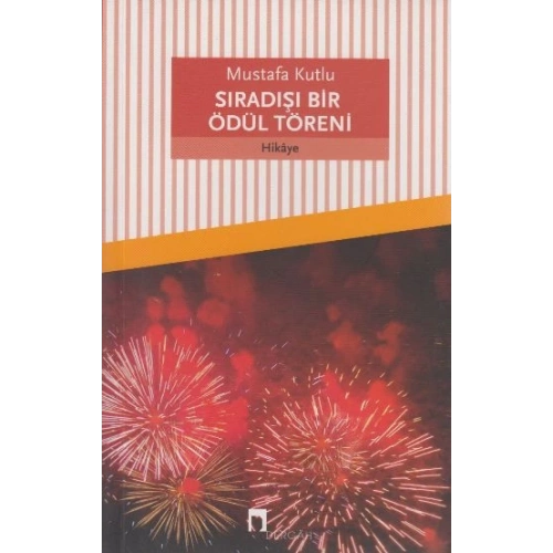 Sıradışı Bir Ödül Töreni