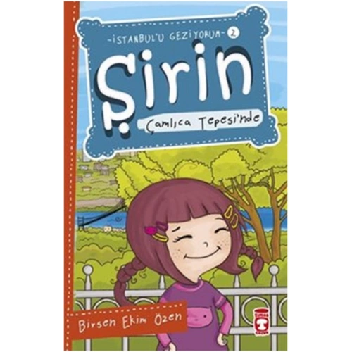 Şirin İstanbulu Geziyorum - 02 Çamlıca Tepesinde