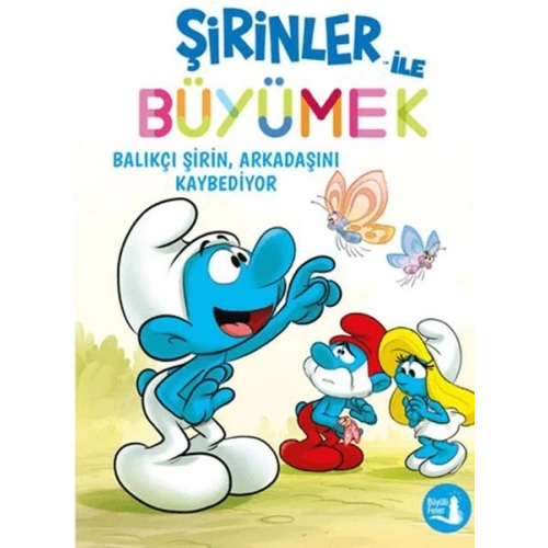 Şirinler İle Büyümek 9 Bvalıkçı Şirin Arkadaşını Kaybediyor