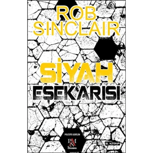 Siyah Eşekarısı 2. Kitap