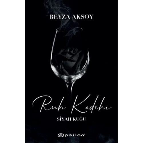 Siyah Kuğu 2 - Ruh Kadehi